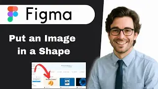 Как поместить изображение в фигуру в Figma (полное руководство)