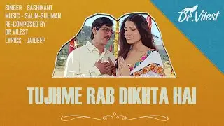 Tujh Mein Rab Dikhta Hai (Cover) | Semitone Music | Dr.Vilest (Re-creation)