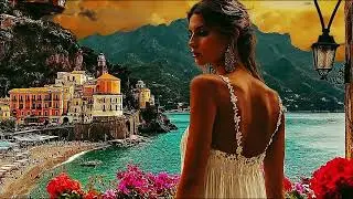 🎶 Italian Riviera Tranquility 🌊 Chill Mediterranean Music & Coastal Sunset Ambience 4K