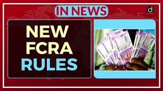 New FCRA Rules - In News