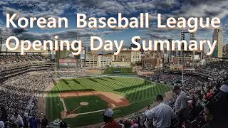 KBO#1 200505 Korean Baseball League Opening Day Summary