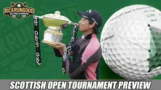 2022 Scottish Open | Tournament Preview, Field & Course Preview