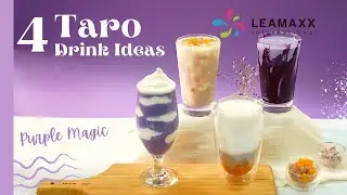 Purple Magic: 4 delicious Taro Beverage Ideas (Taro Milk Tea, Cloud Smoothie...)| LEAMAXX RECIPES