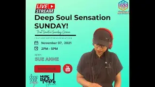 #DeepSoulSensationSunday Feat Sue Anne