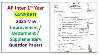 AP Inter 1st Year Sanskrit 2025 May Improvement Supplementary Betterment Question Paper Supply paper