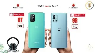 OnePlus 8T vs OnePlus 9R || Full Comparison ⚡ Which one is Best?