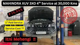 XUV 3XO Diesel 4th Service Cost (30,000 km)|Cost ?? Update ??|#mahindra #mahindraxuv #3xo #service