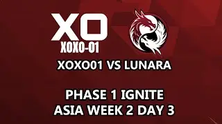 XOXO01 Vs Lunara Marvel Rivals Ignite Phase 1 Week 2 Day 3 Asia