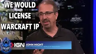 IGN Interview With John Hight Reveals Some BIG Things For Warcraft's Future