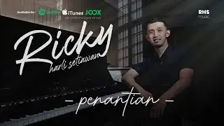 Penantian ( Piano Instrumental ) - Ricky Harli Setiawan