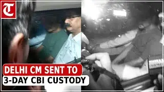 Delhi CM Arvind Kejriwal arrested by CBI in excise policy case; sent to 3-day custody