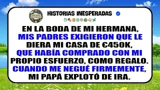 En La Boda De Mi Hermana, Mi Padre Me Insultó Y Me Echó Por Negarme A Regalar Mi Casa De €450.000.