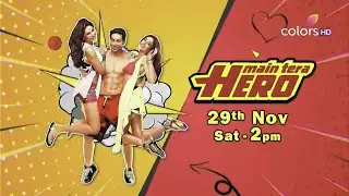 [Promo] Colors Hindi &bull; Main Tera HERO