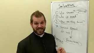 Ch. 12 - The Mosaic of Christian Belief (2nd Edition) - Salvation: Objective and Subjective