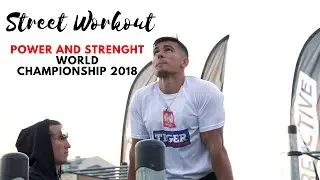 Street Workout Power and Strength World Championship 2018