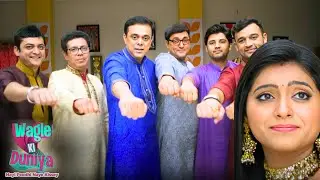 आ आगया है राधिका भाई, क्या आएगी कोई नई मुसीबत | Wagle ki Duniya Episode Comedy Drama |Family TV Show