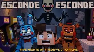Minecraft: Esconde-Esconde no Mapa Five Nights At Freddy's 2 - O FILME (Especial de Natal)