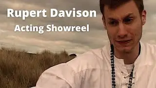 Rupert Davison Acting Showreel