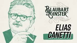 Elias Canetti: Die Stimmen von Marrakesch | Blaubart & Ginster