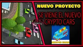 🎮CRYPTO ROAD🎮 NUEVO JUEGO NFT CON MECANICA DEL CRYPTO CARS 🤑SORTEO DE CAJAS SPEED🤑