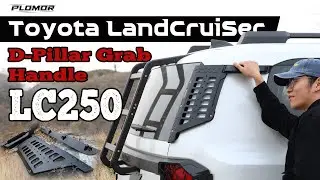 Toyota Land Cruiser LC250 / Prado 1958 D-Pillar Grab Handle — Real Install & Showcase from Plomor