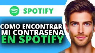 Como Encontrar mi Contrase&ntilde;a en Spotify