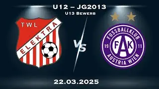 U13-Bewerb - TWL-Elektra U12 vs. Austria Wien U12 – 22.03.2025