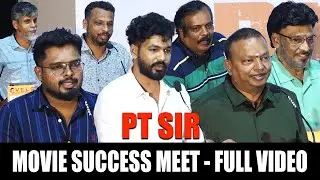 PT SIR MOVIE SUCCESS MEET - FULL VIDEO | #ptsirmoviereview #hiphoptamizha #aadhi