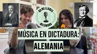 T1x9 MÚSICA EN DICTADURA: ALEMANIA
