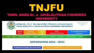 TNJFU | Tamilnadu Fisheries University | 2022-23| IN-PERSON COUNSELLING FOR SPECIAL CATEGORIES