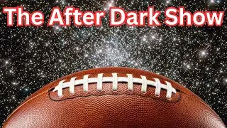 🚨 Cal FIRES Justin Wilcox!! 🚨 & Hate Week IS HERE! / The After Dark Show - LIVE #12