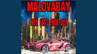 Hey Let's Ride Out