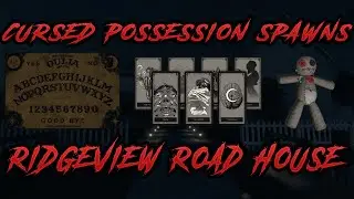 Every CURSED POSSESSION SPAWN - Ridgeview Road House (Phasmophobia Guide)