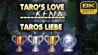 Kena Bridge of Spirits | Taro's Love | Trophy | Achievement Guide