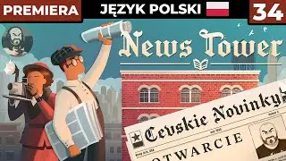 News Tower PL #34 - Oszukany metodą na Kardiotografa! - Gameplay PL