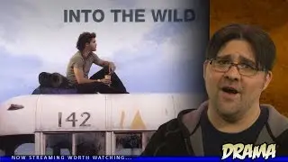 Into The Wild - Movie Review (2007)