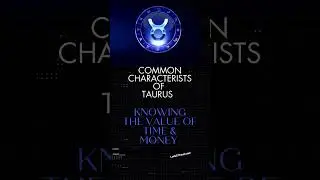 TAURUS ♉️ COMMON CHARACTERISTICS #taurus #astrology #zodiac #zodiacsigns #tauro #taurushoroscope