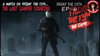 Friday the 13th - EP 6