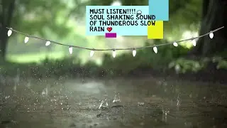 Loop| Must Listen| Soul Shaking music| Relaxing Rain music| Slow rain| Thunder Rain: Amazing music