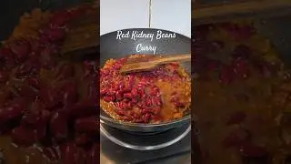 Easy veg curry for busy days | Red kidney bean curry  ✨️  #kidneybeans #vegetarianrecipies #veg