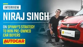 How Spinny is looking to win over used car buyers - Niraj Singh | Interview | Autocar India