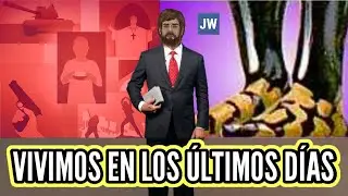 VIVIMOS TIEMPOS MUY FELICES ? DISCURSO JW (TESTIGOS DE JEHOVÁ). JWORG