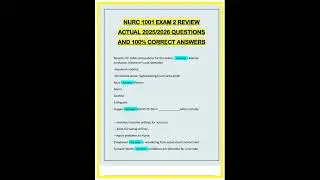 #learnexams NURC 1001 EXAM 2 REVIEW ACTUAL 2025 2026 QUESTIONS AND 100 CORRECT ANSWERSpdf 1080p