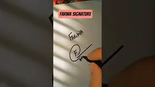 Farwa💖 signature...#foryou #explore #viral #sign...