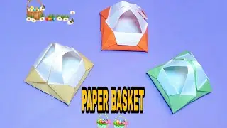 Origami Basket - How To Make Paper Basket - Tala Art and Craft