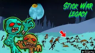 Stick War Zombie Level Gameplay | Zombie Army Attack | Stick War Strategy