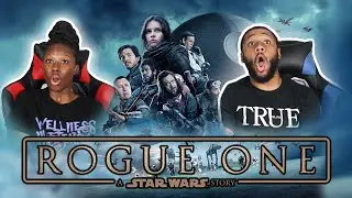 ROGUE ONE: A STAR WARS STORY | MOVIE REACTION | FIRST TIME WATCHING
