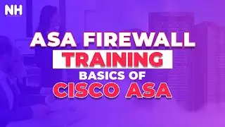 ASA Firewall Training: Master the Basics of Cisco ASA | CCIE Training #networkershome