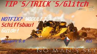 No Man´s Sky |✨ Tip´s / Trick´s / Guide | Crazy Build in 20 Min. | #13