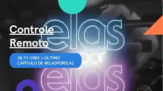 Controle Remoto - Elas Por Elas